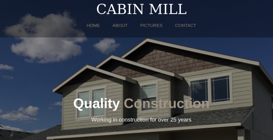 A peek into the Cabin Mill construction webpage. It shows a heading reading Quality Construction with the description: Working in construction for over 25 years.